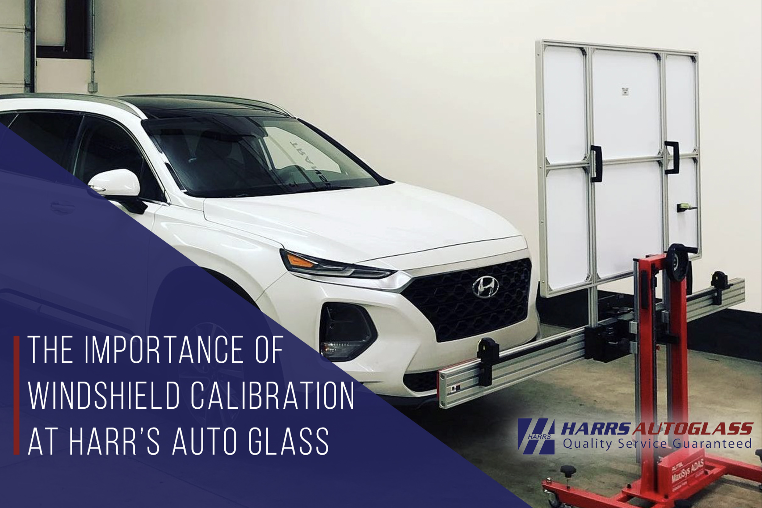 Windshield Calibration Windshield Calibration