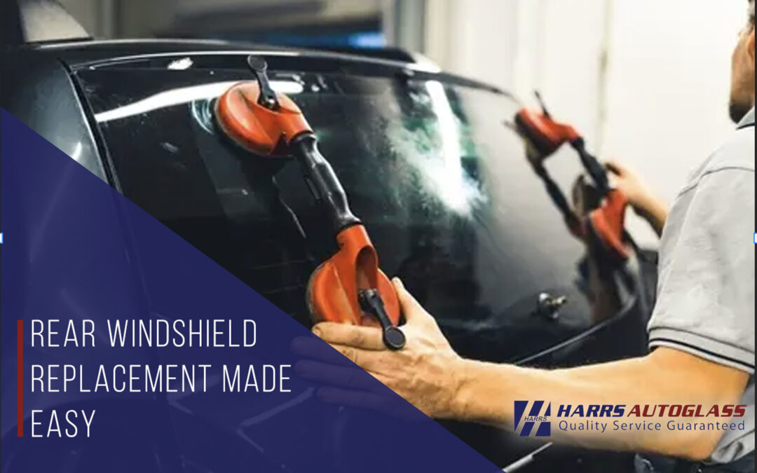 Rear Windshield Replacement